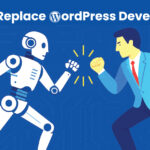 Will AI Replace WordPress Developers?