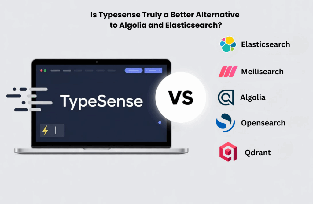 Typesense Truly a Better Alternative to Algolia and Elasticsearch