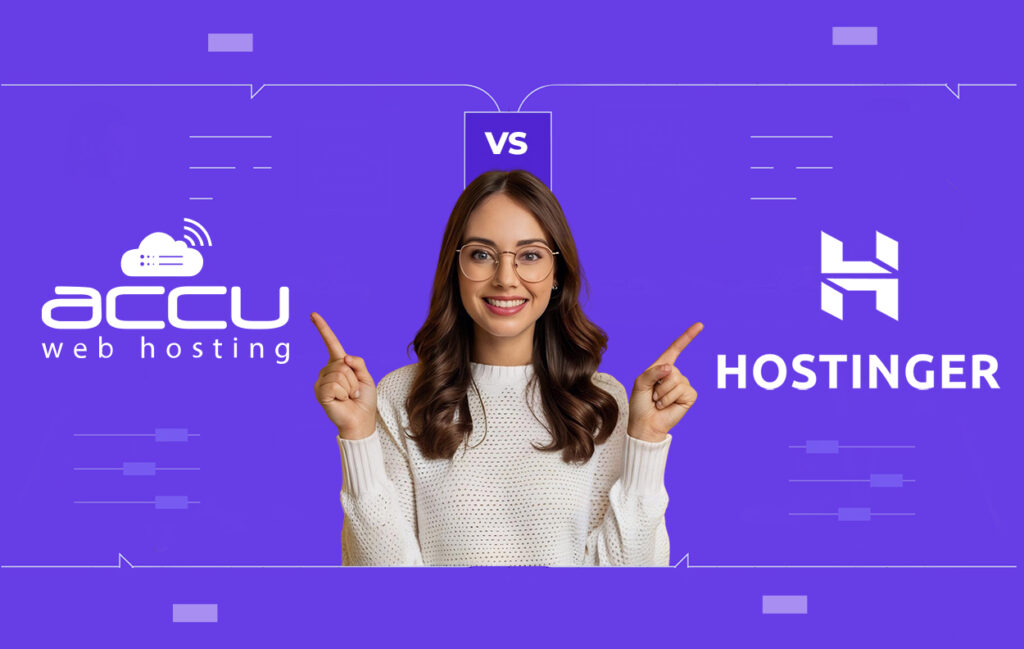 AccuWeb Hosting vs Hostinger