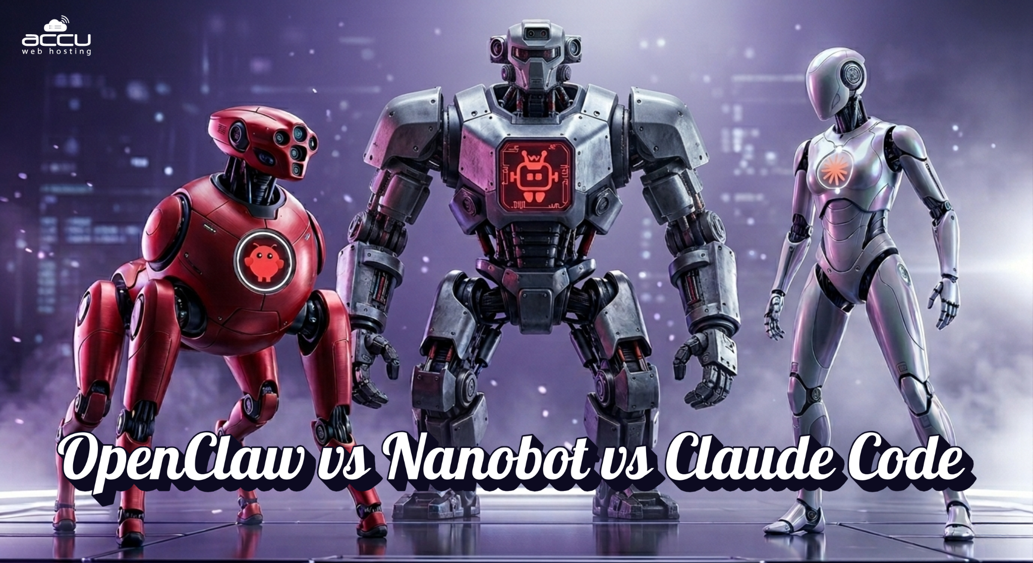 OpenClaw vs Claude Code vs Nanobot